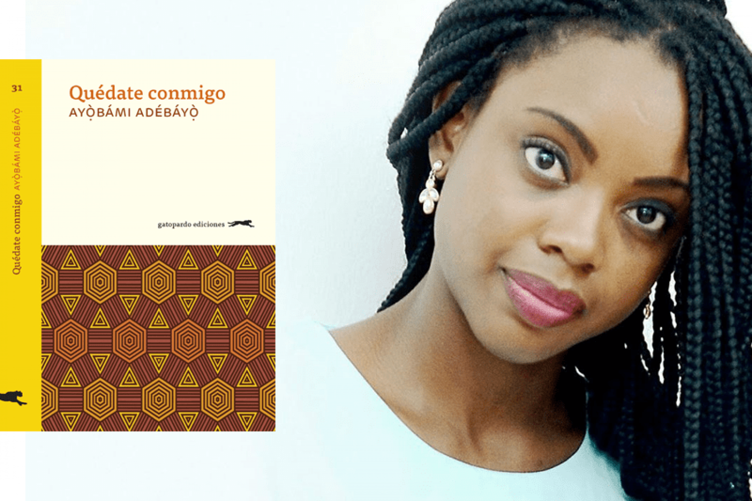 Quédtae conmigo Ayòbámi Adébáyò