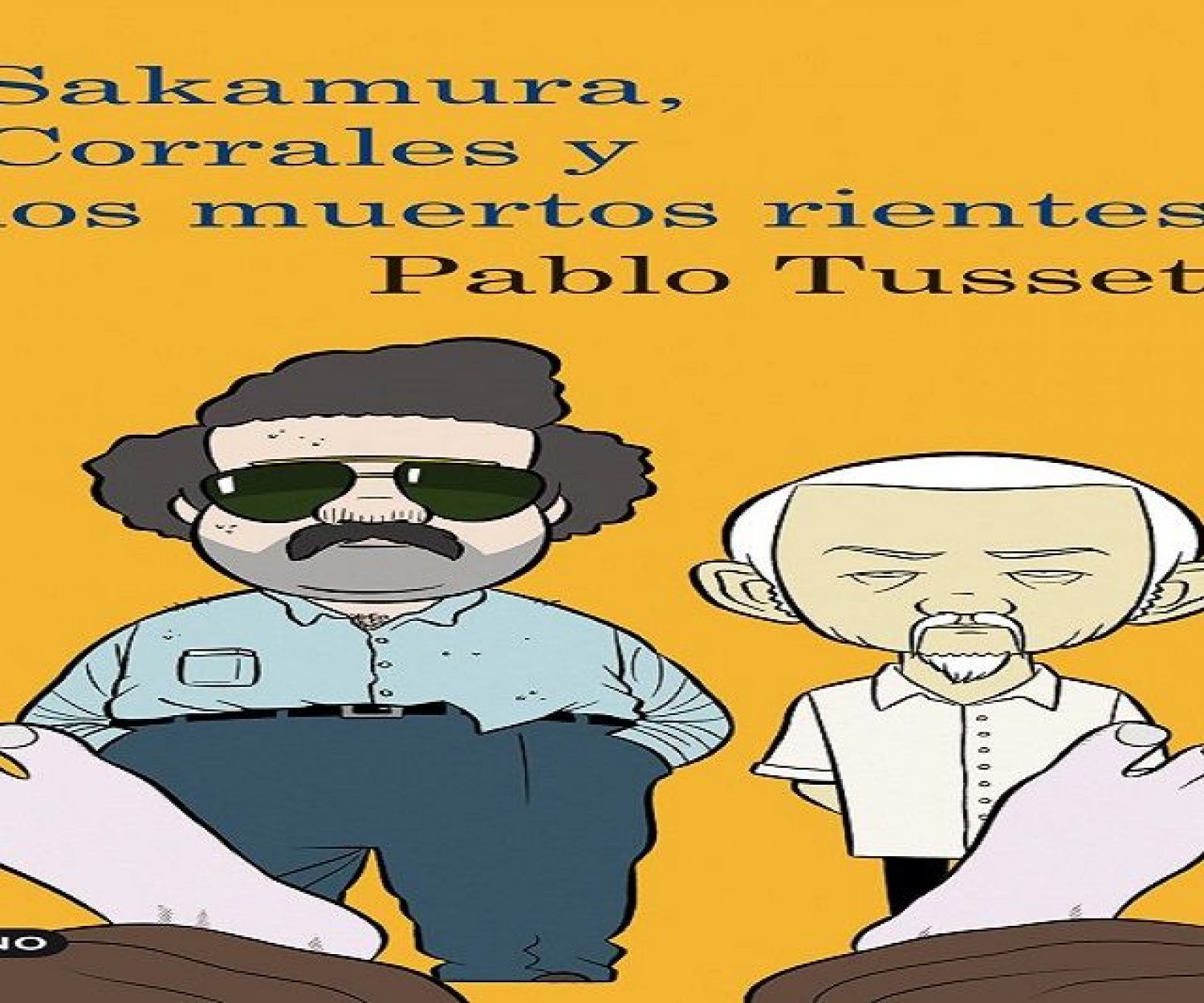 Sakamura, Corrales y los muertos rientes - Pablo Tusset