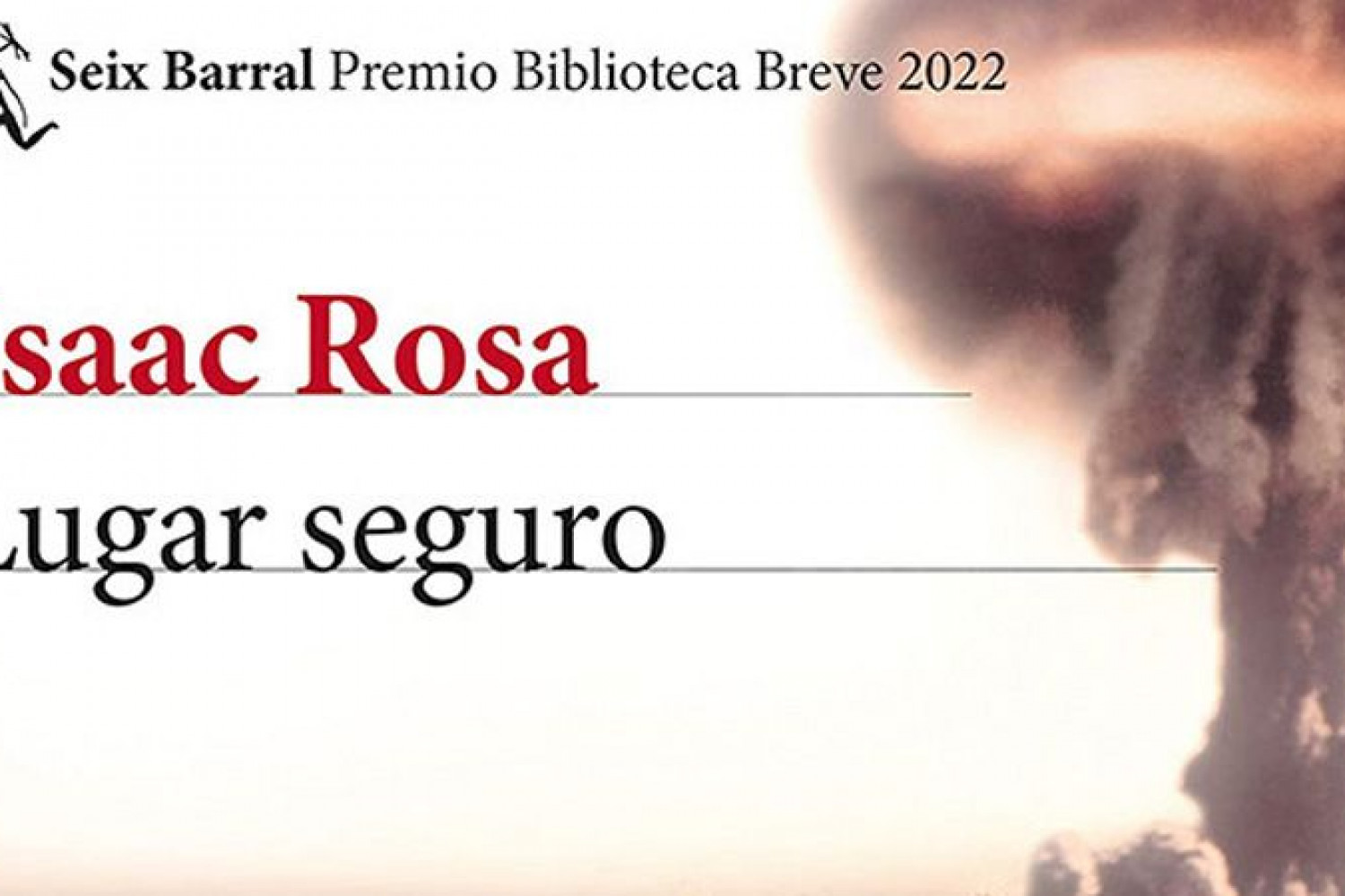 Lugar seguro de Isaac Rosa