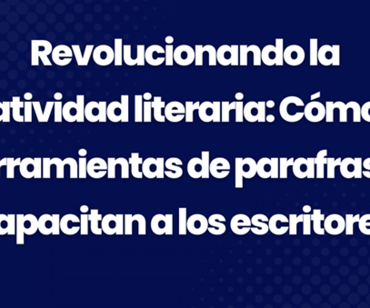 Herramientas de parafraseo