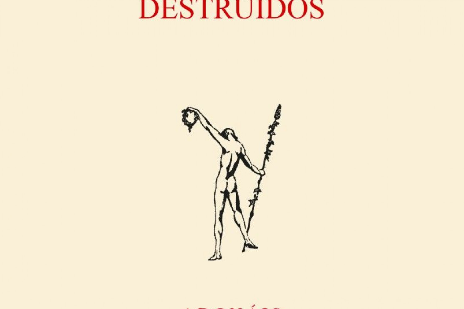 Portada de "Los dioses destruidos"