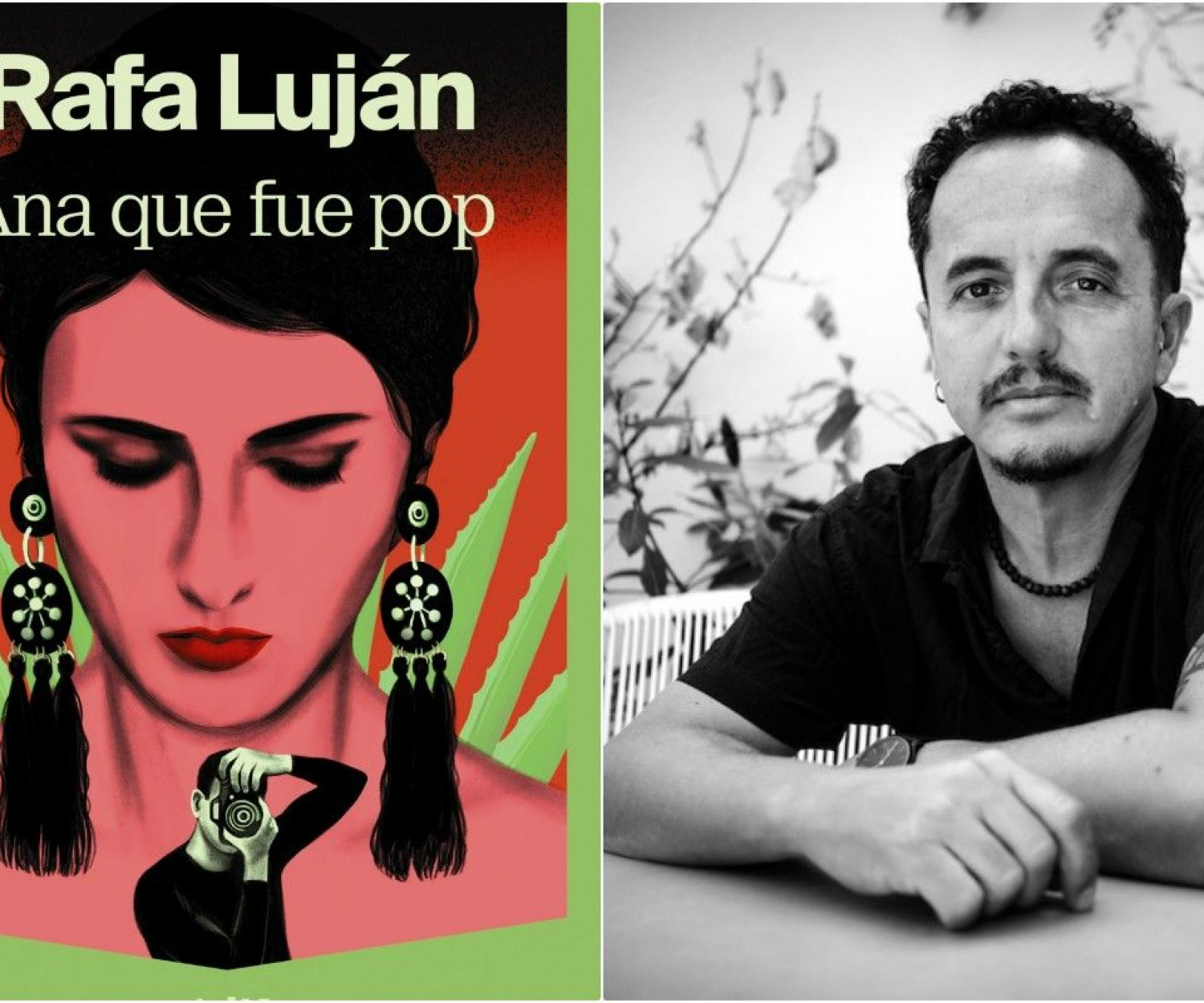 Ana que fue pop novela Rafa Luján